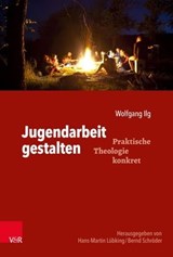 Jugendarbeit gestalten - Wolfgang Ilg ; Hans-Martin Lübking ; Bernd Schröder - 9783647994390