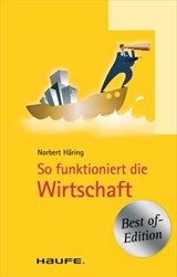 So funktioniert die Wirtschaft - Norbert Häring - 9783648025536