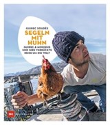 Segeln mit Huhn - Guirec Soudée - 9783667121677
