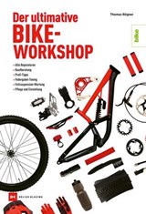 Der ultimative Bike-Workshop - Thomas Rögner - 9783667129895