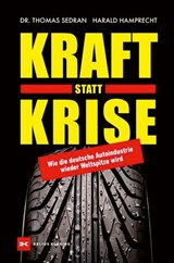 Kraft statt Krise - Harald Hamprecht ; Thomas Sedran - 9783667132956