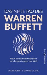 Das neue Tao des Warren Buffett - Mary Buffett ; David Clark - 9783689320157