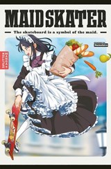 Maid Skater 01 - Suzushiro - 9783689502300