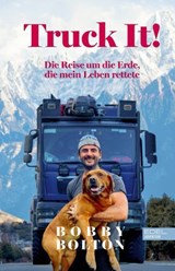 Truck It! - Bobby Bolton - 9783689650131