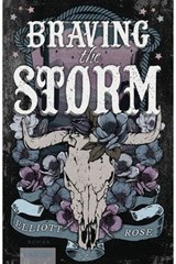 Braving the Storm - Elliott Rose - 9783690510769