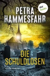 Die Schuldlosen - Petra Hammesfahr - 9783690761260