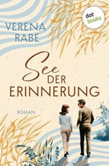 See der Erinnerung - Verena Rabe - 9783690761390