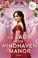 Die Lady von Windhaven Manor - Susan Carroll - 9783690762236