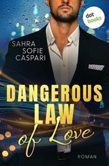 Dangerous Law Of Love - Sahra Sofie - 9783690768863