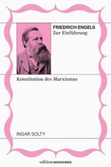 Friedrich Engels zur Einführung - Ingar Solty - 9783691510157