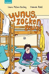 Yunus, Zocken, Liebeszeugs - Laura Melina Berling ; Hannah Rödel - 9783701182848