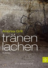Tränenlachen - Andrea Grill - 9783701361533