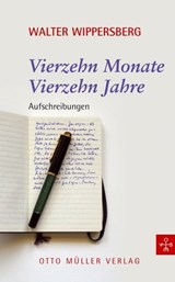 14 Monate, 14 Jahre - Walter Wippersberg - 9783701361793