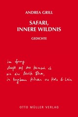 Safari, innere Wildnis - Andrea Grill - 9783701362172