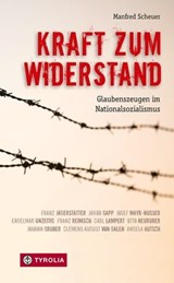 Kraft zum Widerstand - Manfred Scheuer - 9783702236496
