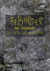 Felsbilder der Ostalpen - Wolfgang Kauer - 9783702580452