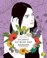 Du darfst auf meine Haut - Barbara Hoflacher - 9783706628860