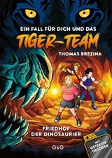 Tiger-Team – Friedhof der Dinosaurier - Thomas Brezina - 9783707417807