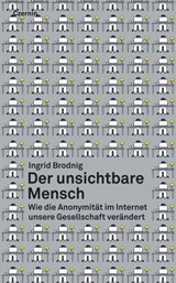 Der unsichtbare Mensch - Ingrid Brodnig - 9783707604849
