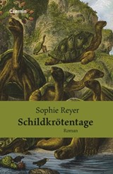 Schildkrötentage - Sophie Reyer - 9783707606164