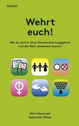 Wehrt euch! - Nina Horaczek ; Sebastian Wiese - 9783707606768