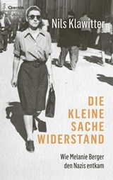 Die kleine Sache Widerstand - Nils Klawitter - 9783707608465
