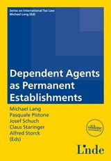 Dependent Agents as Permanent Establishments -  - 9783709405437