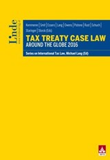 Tax Treaty Case Law around the Globe 2016 -  - 9783709408612