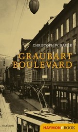 Graubart Boulevard - Christoph W. Bauer - 9783709974629