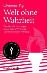 Welt ohne Wahrheit - Clemens Pig - 9783710609992