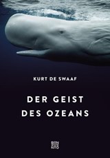 Der Geist des Ozeans - Kurt de Swaaf - 9783710950322