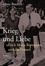 Krieg und Liebe - Hans Boeters - 9783710950506