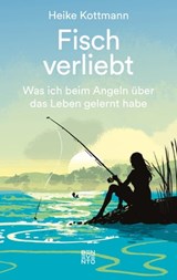 Fisch verliebt - Heike Kottmann - 9783710950728