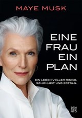 Eine Frau, ein Plan - Maye Musk - 9783710951183