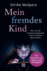 Mein fremdes Kind - Ulrike Wolpers - 9783710951275