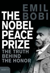 The Nobel Peace Prize - Emil Bobi - 9783711051479