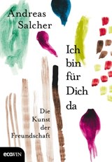 Ich bin für Dich da - Andreas Salcher - 9783711051745