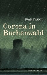 Corona in Buchenwald - Ivan Ivanji - 9783711754424