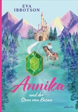 Annika und der Stern von Kazan - Eva Ibbotson - 9783715270265