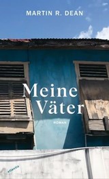 Meine Väter - Martin R. Dean - 9783715275130