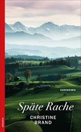 Späte Rache - Christine Brand - 9783715275468