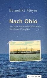 Nach Ohio - Benedikt Meyer - 9783729622548