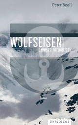 Wolfseisen - Peter Beeli - 9783729623842