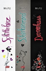 Splitterherz, Scherbenmond, Dornenkuss - Die komplette Trilogie - Bettina Belitz - 9783732001613