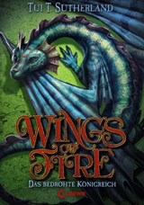 Wings of Fire (Band 3) – Das bedrohte Königreich - Tui T. Sutherland - 9783732003396
