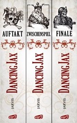 Dancing Jax - Die komplette Trilogie - Robin Jarvis - 9783732005390