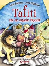 Tafiti und die doppelte Majestät (Band 9) - Julia Boehme - 9783732010332