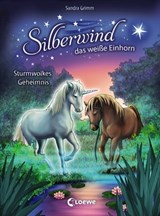 Silberwind, das weiße Einhorn (Band 4) - Sturmwolkes Geheimnis - Sandra Grimm - 9783732011322