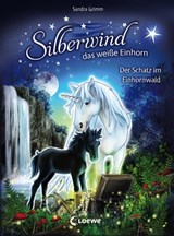 Silberwind, das weiße Einhorn (Band 8) - Der Schatz im Einhornwald - Sandra Grimm - 9783732011360