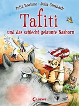 Tafiti und das schlecht gelaunte Nashorn (Band 11) - Julia Boehme - 9783732012107